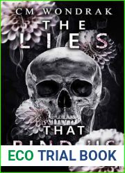 The Lies that Bind Us: Part One