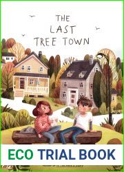 The Last Tree Town
