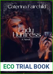 Lady Huntress (The Culling Book 1)