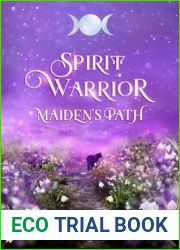 Spirit Warrior: Maiden|s Path