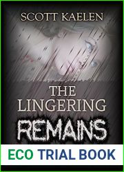 The Lingering Remains