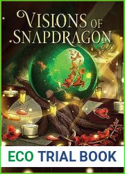 Visions of Snapdragon (The Seer|s Blessing #1)