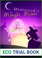 Mintwood|s Magic Man (Witch of Mintwood Book 16)