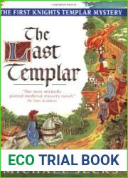 The Last Templar (Knights Templar, #1)