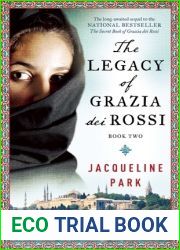 The Legacy of Grazia dei Rossi (Grazia dei Rossi, #2)