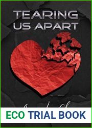 Tearing Us Apart