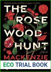 The Rosewood Hunt
