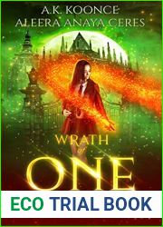 Wrath of One (Origins of the Six #4)