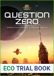 Question Zero (Predator Space Chronicles, #6)