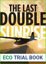 The Last Double Sunrise