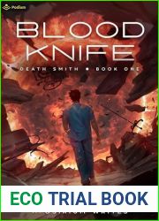 Blood Knife: An Urban Fantasy LitRPG (Death Smith Book 1)