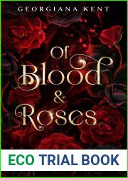 Of Blood and Roses (A Warring Hearts Novel)