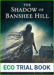 The Shadow of Banshee Hill