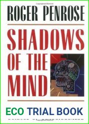 Shadows of the Mind: A Search for the Missing Science of Consciousness
