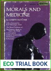 Morals and Medicine