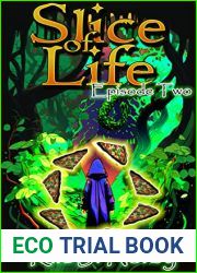 Slice of Life: A Pizzamancer LitRPG: Episode Two