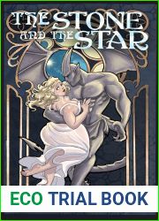 The Stone and The Star: A Gargoyle Monster Romance Novella (Little Human Strange Shorts)