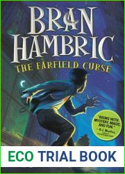 The Farfield Curse (Bran Hambric, #1)
