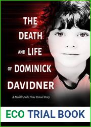 The Death and Life of Dominick Davidner (Middle Falls Time Travel #3)
