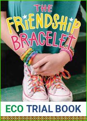The Friendship Bracelet (The Friendship Bracelet, 1)