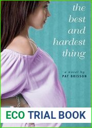 The Best and Hardest Thing