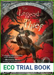 The Legend Thief (The Hunter Chronicles, #2)
