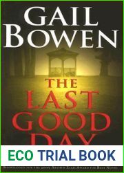 The Last Good Day (A Joanne Kilbourn Mystery #9)