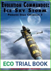 Evolution Commandos: Ice Sky Storm (Predator Space Chronicles, #3)