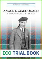 Angus L. Macdonald: A Provincial Liberal