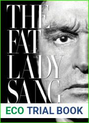 The Fat Lady Sang