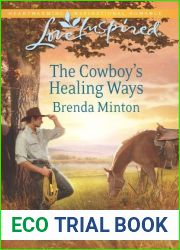 The Cowboy|s Healing Ways (Cooper Creek, #4)