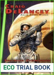 Evolution Commandos: Well of Furies (Predator Space Chronicles, #1)
