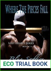 Where The Pieces Fall (Lost Hearts #1)