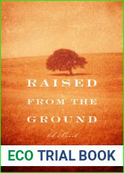 Raised from the Ground