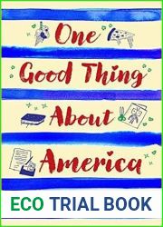 One Good Thing about America
