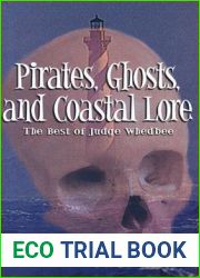 Pirates, Ghosts, and Coastal Lore