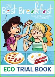 Pizza Is the Best Breakfast (And Other Lessons I|ve Learned)