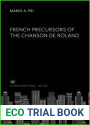 French Precursors of the Chanson De Roland