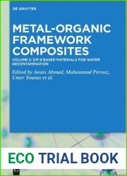 Metal-Organic Framework Composites. Volume 2. ZIF-8 Based Materials for Water Decontamination