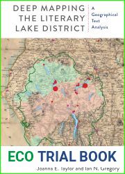 Deep Mapping the Literary Lake District: A Geographical Text Analysis (Apercus: Histories Texts Cultures)