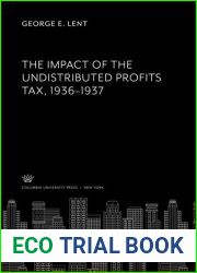 The Impact of the Undistributed Profits Tax 1936-1937