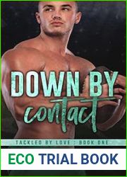 Down by Contact (Tackled by Love #1)