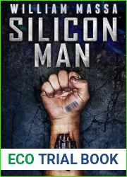Silicon Man (Silicon World, #1)