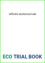 Hogen Monogatari: Tale of the Disorder in Hogen by William R. Wilson (2001-08-01)
