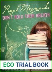 Real Mermaids Don|t Hold Their Breath (Real Mermaids, #2)