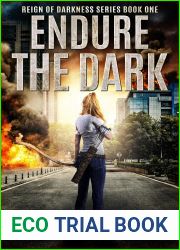 Endure the Dark (Reign of Darkness #1)