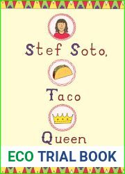 Stef Soto, Taco Queen