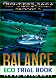 Balance (The Frontiers Saga: Part 2: Rogue Castes, #5)