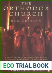 The Orthodox Church by Timothy Ware (29-Apr-1993) Paperback