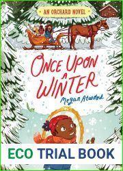 Once Upon a Winter (2) (An Orchard Novel)
